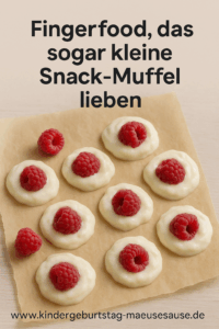 Fingerfood Kindergeburtstag
