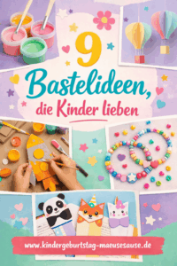Basteln Kindergeburtstag