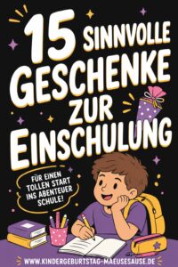 Kinder Geschenke Einschulung