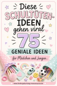 Schulanfang Ideen Schultüten Füllung Einschulung