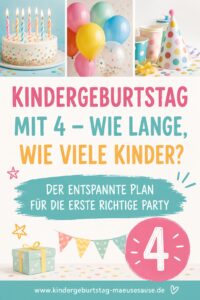 Kindergeburtstag 4 Jahre