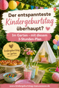 Kindergeburtstag im Garten entspannt