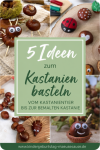 Kastanien basteln Kindergeburtstag