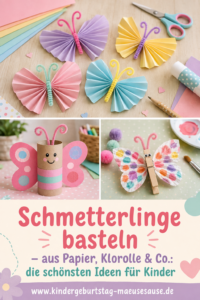 Schmetterlinge basteln