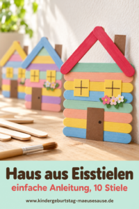 Haus aus Eisstielen selber machen